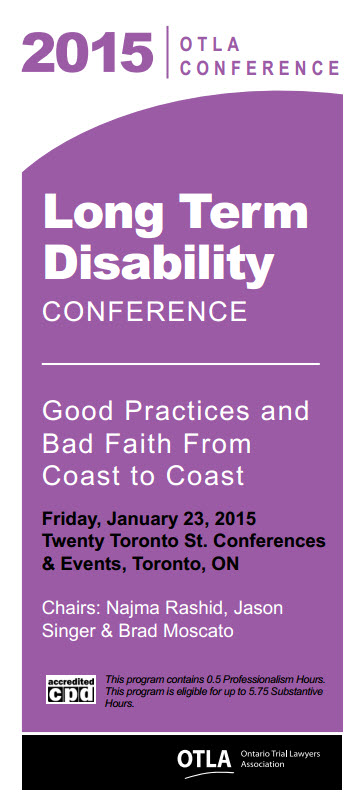 Ontario Trial Lawyers Association 2015 Long Term Disability Conference